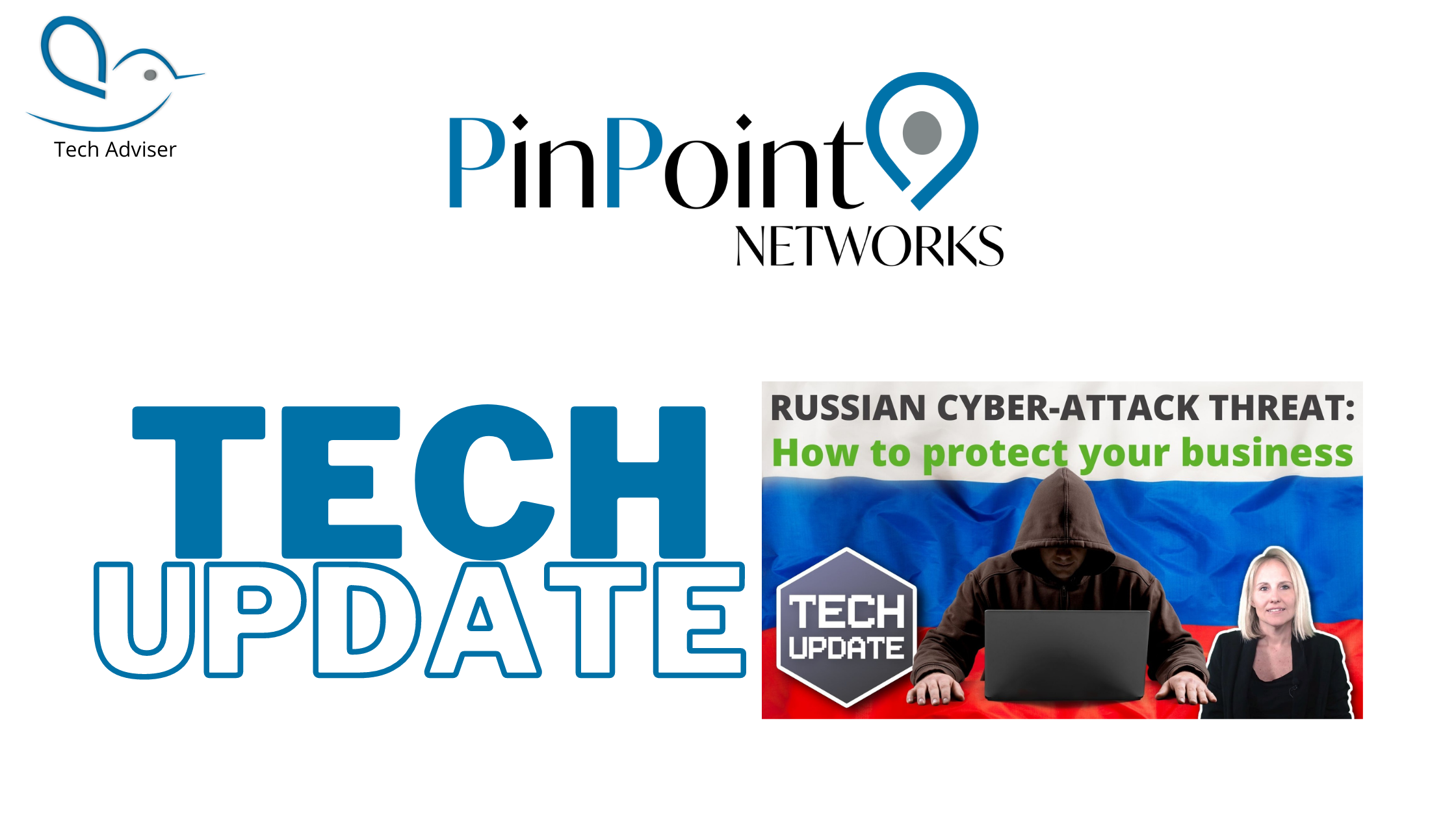 Read more about the article Tech Update –  Russian cyber-attack threat: How to protect your business